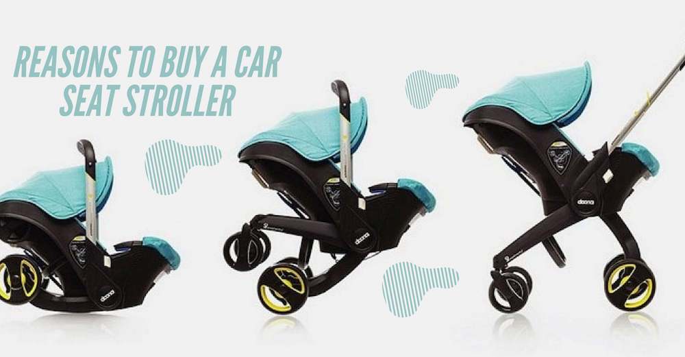 Car Seat Stroller, how to choose a baby stroller